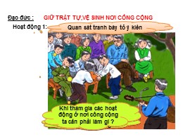 Bài giảng Đạo đức Lớp 2 - Bài 7: Giữ trật tự,