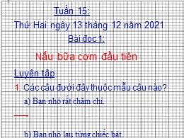 Bài giảng Lớp 2 - Tuần 15 - Năm học 2021-2022