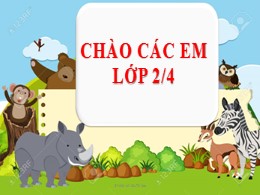 Bài giảng Tập đọc Lớp 2 - Sách Kết nối tri thức - Bài 10: Khủng long - Năm học 2021-2022 - Chu Thị Soa