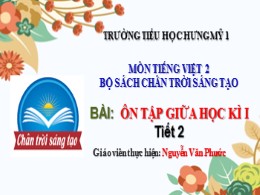Bài giảng Tập viết Lớp 2 - Sách Chân trời sán