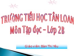 Bài giảng Toán Khối 2 - Bài: Bảng chia 2 (Bản đẹp)