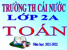 Bài giảng Toán Lớp 2 - Bài 37: Phép trừ có số