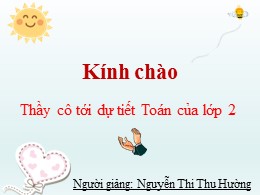 Bài giảng Toán Lớp 2 - Bài: Mi-li-mét - Nguyễ