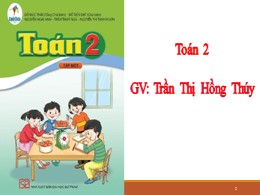 Bài giảng Toán Lớp 2 - Sách Cánh diều Bài 5: 