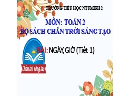 Bài giảng Toán Lớp 2 - Sách Chân trời sáng tạ