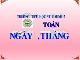 Bài giảng Toán Lớp 2 - Sách Chân trời sáng tạ