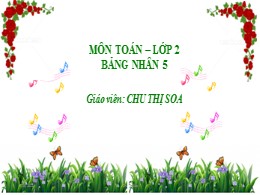 Bài giảng Toán Lớp 2 - Sách Kết nối tri thức 