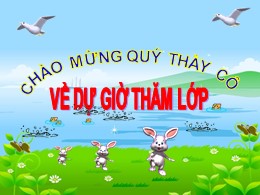 Bài giảng Tự nhiên và Xã hội Lớp 2 - Bài 7: Ă