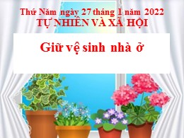 Bài giảng Tự nhiên và xã hội Lớp 2 - Bài: Giữ