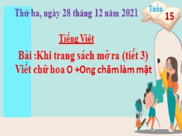 Bài giảng Tiếng Việt Lớp 2 - Bài: Khi trang s