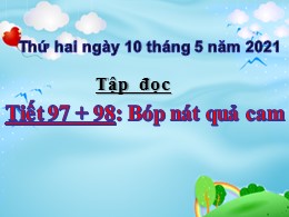 Bài giảng Tiếng Việt Lớp 2 - Tiết 97+98: Bóp 