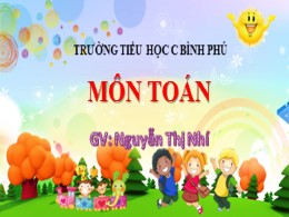 Bài giảng Toán Lớp 2 - Bài: Hình tứ giác - Năm học 2021-2022 - Nguyễn Thị Nhí