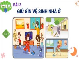 Bài giảng Stem Tự nhiên và Xã hội Lớp 2 (Kết 
