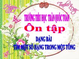 Bài giảng Toán Lớp 2 - Ôn tập: Dạng bài tìm m