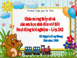 Bài giảng HĐTN 2 - Tuần 27, Bài: Chia sẻ khó