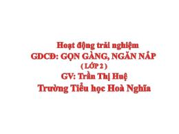 Bài giảng HĐTN 2 - Tuần 7, Giáo dục Chủ đề: G