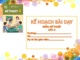 Bài giảng Mĩ Thuật 4 (Kết nối tri thức) - Chủ