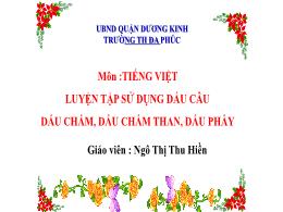 Bài giảng Tiếng Việt 2 - Bài 18: Luyện tập sử