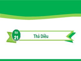 Bài giảng Tiếng Việt 2 (Tập 1 - Kết nối tri t