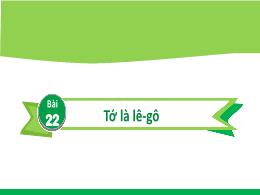 Bài giảng Tiếng Việt 2 (Tập 1 - Kết nối tri t