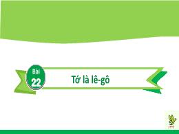 Bài giảng Tiếng Việt 2 (Tập 1 - Kết nối tri t