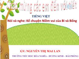 Bài giảng Tiếng Việt 2 (Tập 1 - Kết nối tri t