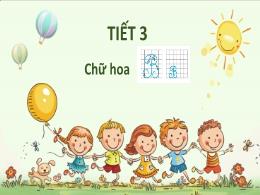 Bài giảng Tiếng Việt 2 (Tập 1 - Kết nối tri t