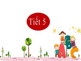 Bài giảng Tiếng Việt 2 (Tập 1 - Kết nối tri t