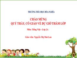 Bài giảng Tiếng Việt 2 (Tập 2 - Kết nối tri t
