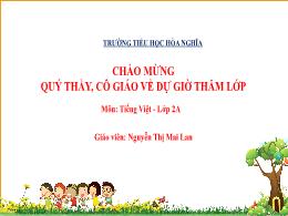 Bài giảng Tiếng Việt 2 (Tập 2 - Kết nối tri t