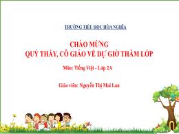 Bài giảng Tiếng Việt 2 (Tập 2 - Kết nối tri t