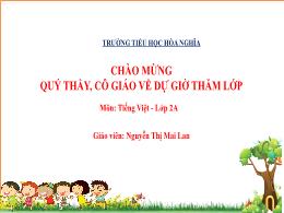 Bài giảng Tiếng Việt 2 (Tập 2 - Kết nối tri t