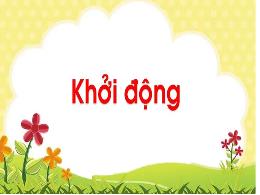 Bài giảng Tiếng Việt 2 - Tuần 21, MRVT về cây