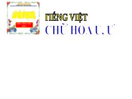 Bài giảng Tiếng Việt 2 - Tuần 23, Viết Chữ ho