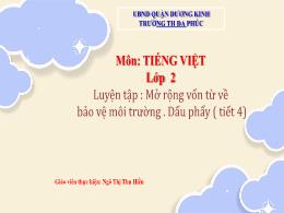 Bài giảng Tiếng Việt 2 - Tuần 26, Luyện tập: