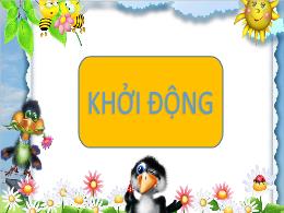 Bài giảng Tiếng Việt 2 - Tuần 29, Bài 19: Đọc