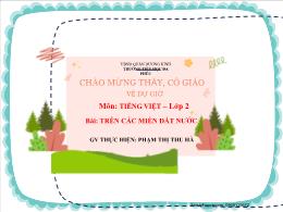 Bài giảng Tiếng Việt 2 - Tuần 32, Bài 26: Trê