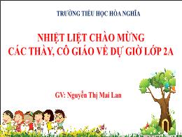 Bài giảng Toán 2 - Bài 29: Ngày – giờ, giờ – 