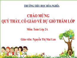 Bài giảng Toán 2 - Bài 45: Luyện tập chung (T