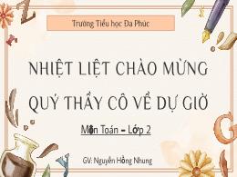 Bài giảng Toán 2 - Bài 9: Bài toán về thêm, b