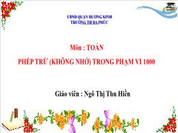Bài giảng Toán 2 - Chủ đề 12. Bài 61: Phép tr