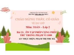 Bài giảng Toán 2 - Chủ đề 14. Bài 21: Ôn tập 