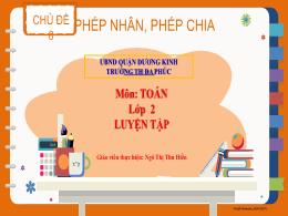 Bài giảng Toán 2 - Tuần 23, Chủ đề 8. Luyện t