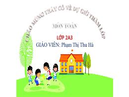 Bài giảng Toán 2 - Tuần 25. Luyện tập (Trang 