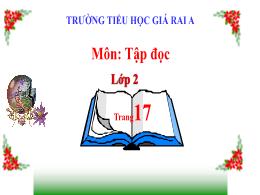 Bài giảng Tiếng Việt (Đọc) Sách Kết nối tri t