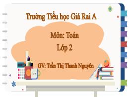 Bài giảng Toán 2 (Kết nối tri thức) - Bài: Lu