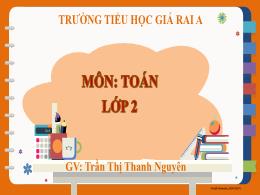 Bài giảng Toán 2 (Kết nối tri thức) - Bài: Số