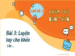 Bài giảng Hoạt động trải nghiệm 2 - Chủ đề 1: