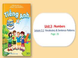 Bài giảng Tiếng Anh 2 (I-Learn Smart Start) -