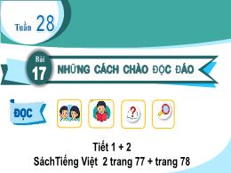 Bài giảng Tiếng Việt 2 - Tuần 28, Bài 17: Nhữ